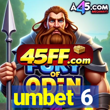 umbet 6